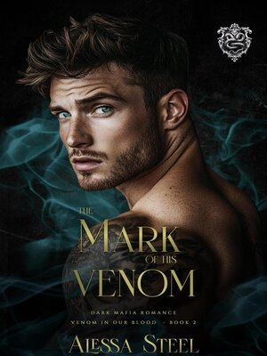 cover image of The Mark of His Venom